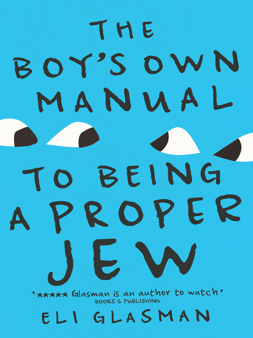 Title details for The Boy's Own Manual to Being a Proper Jew by Eli Glasman - Available